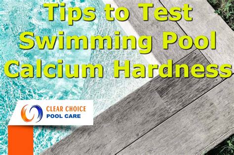 how to test swimming pool water hardness|recommended calcium hardness for pool.